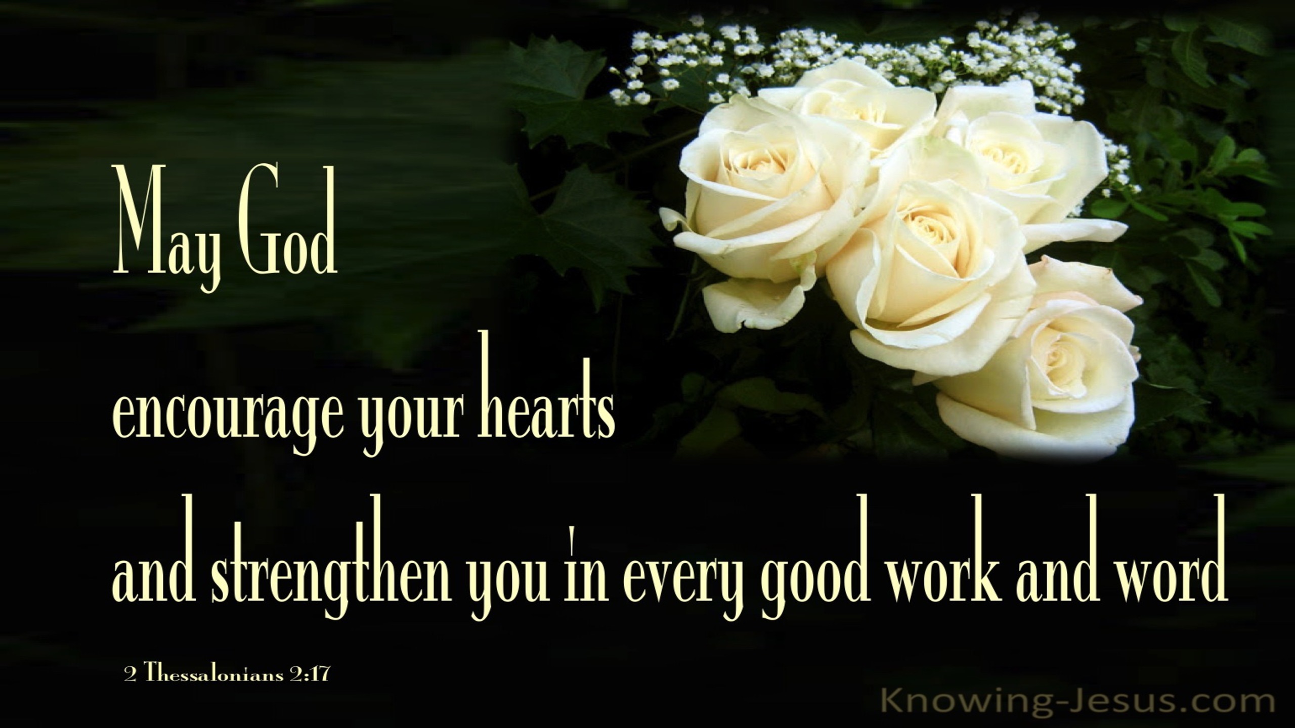 2 Thessalonians 2:17 May God Encourage Your Hearts (black)